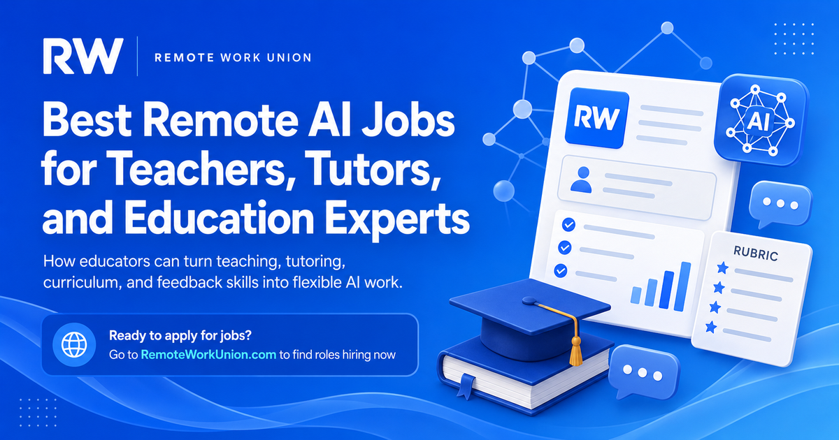 Remote Work Union: best remote AI jobs for teachers, tutors, and education experts — Article 61