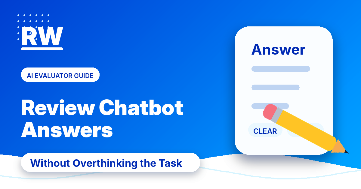 How to review chatbot answers without overthinking the task — Remote Work Union Article 185