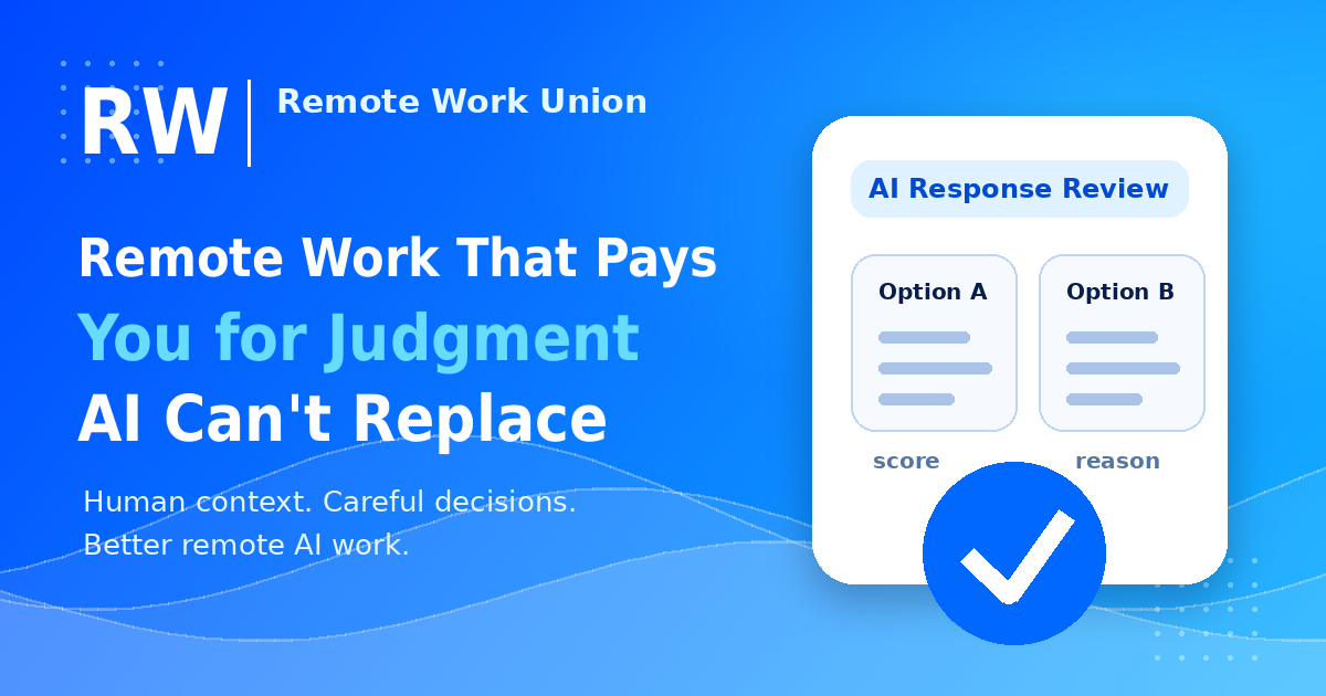 Remote Work Union graphic about remote work that pays for human judgment AI cannot replace