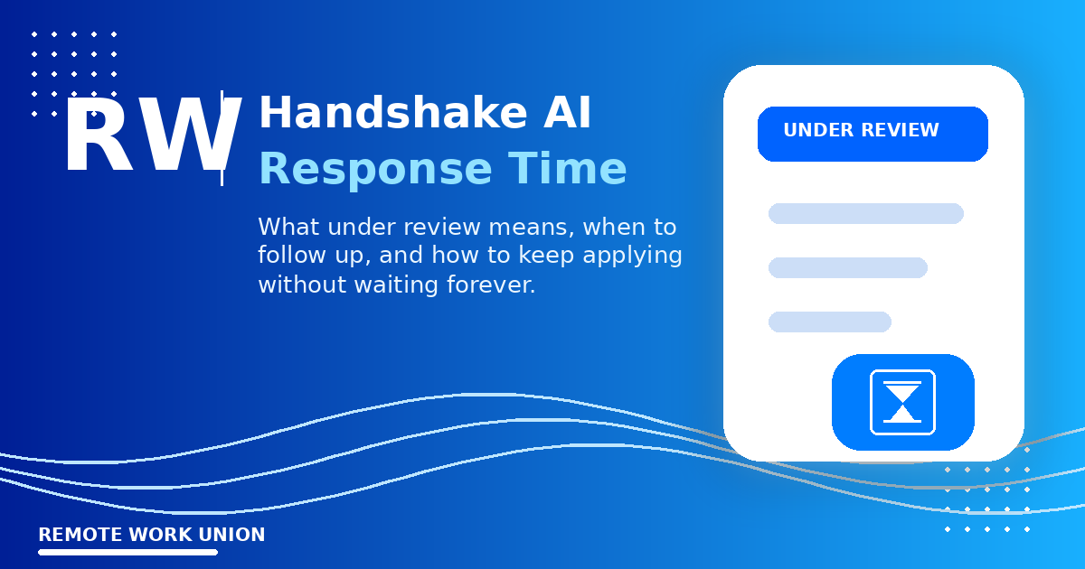 How long does Handshake AI take to respond? Application timeline guide — Remote Work Union