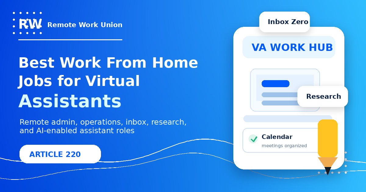 Best Work From Home Jobs for Virtual Assistants — Remote Work Union Article 220
