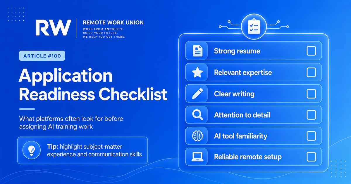 Application readiness checklist for remote AI training jobs: resume, expertise, writing, detail, AI tools, and remote setup — Remote Work Union Article 100