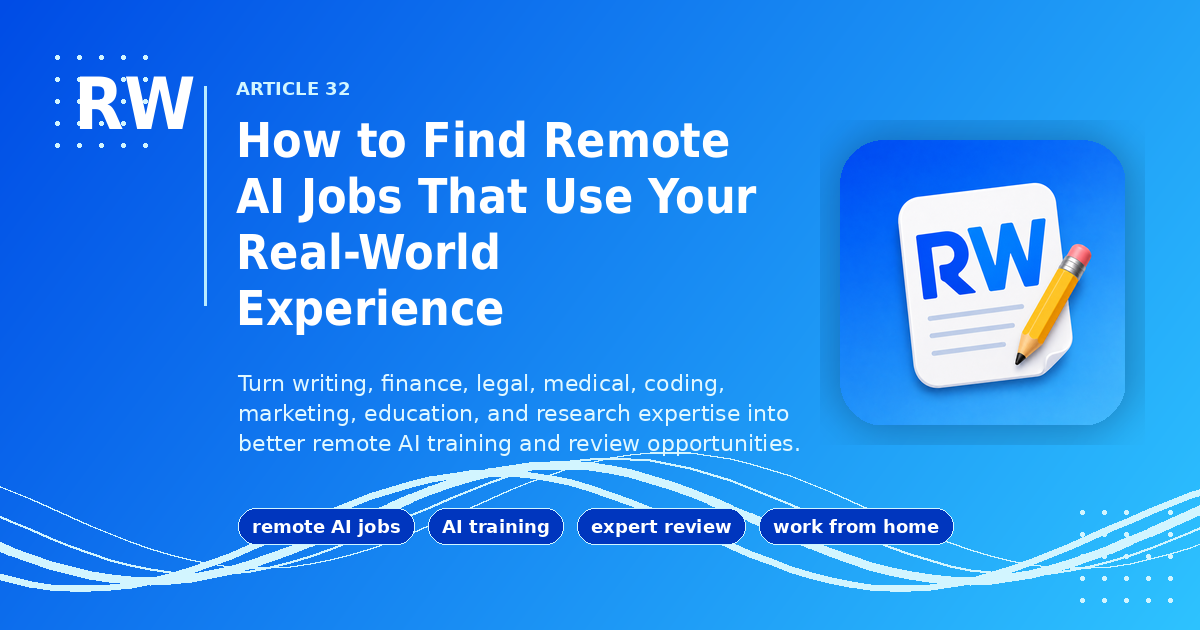 How to Find Remote AI Jobs That Use Your Real-World Experience — Remote Work Union Article 32.