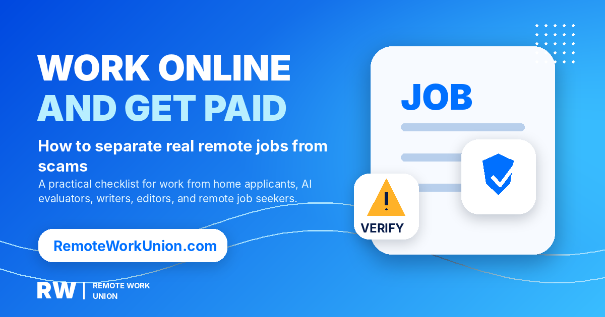 Work online and get paid — separating real remote jobs from scams — Remote Work Union Article 195