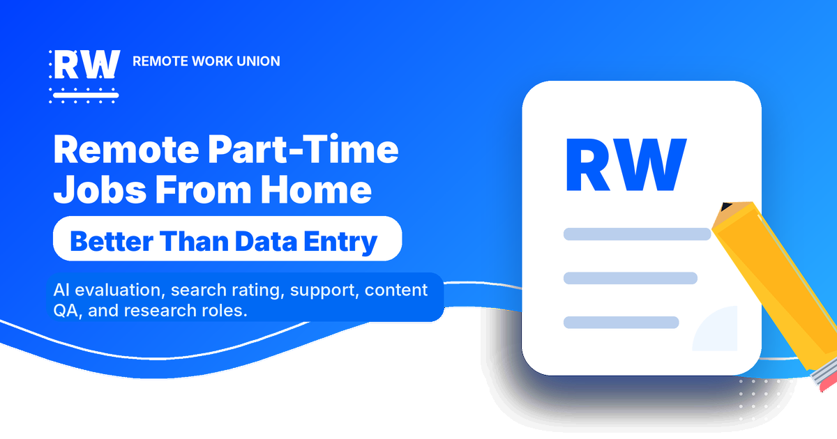 The best remote part-time jobs from home for flexible AI work — Remote Work Union Article 196
