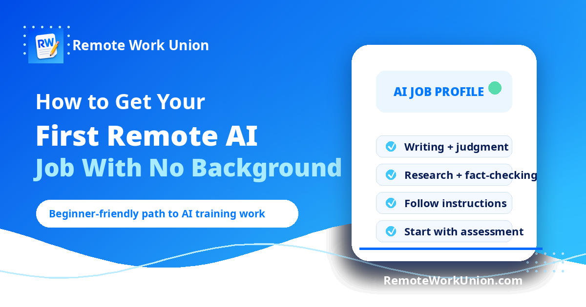 How to get your first remote AI job with no background — Remote Work Union Article 223