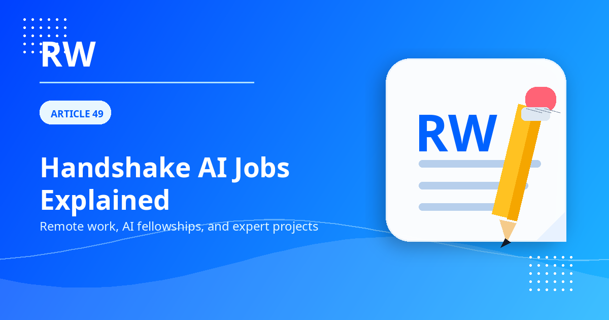 Remote Work Union graphic: Handshake AI jobs explained — remote work, AI fellowships, and expert projects — Article 49
